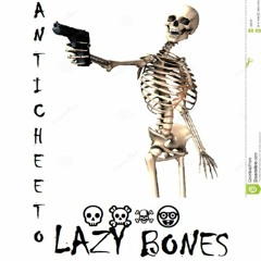 Lazy Bones