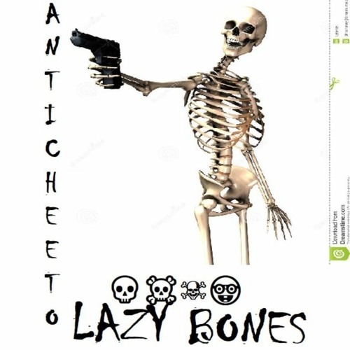 Lazy Bones