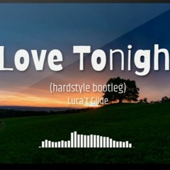SHOUSE - Love Tonight (Hardstyle Bootleg)