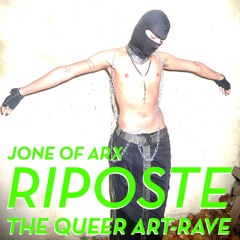 JONE OF ARX For RIPOSTE