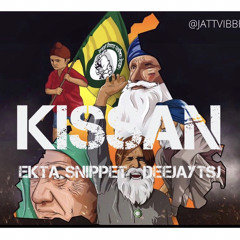 Kissan Ekta Snippet - DEEJAYTSJ