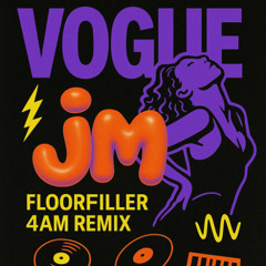 madonna - vogue (jm floorfiller 4am remix)