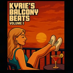 Kyries Balcony Beats Volume 1.mp3