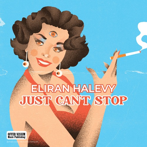 Eliran Halevy - Just Can't Stop