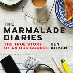 ❤[PDF]⚡  The Marmalade Diaries: The True Story of an Odd Couple