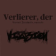 vIZzIoN - Verlierer [Hardtekk] (170Bpm OnePattern)