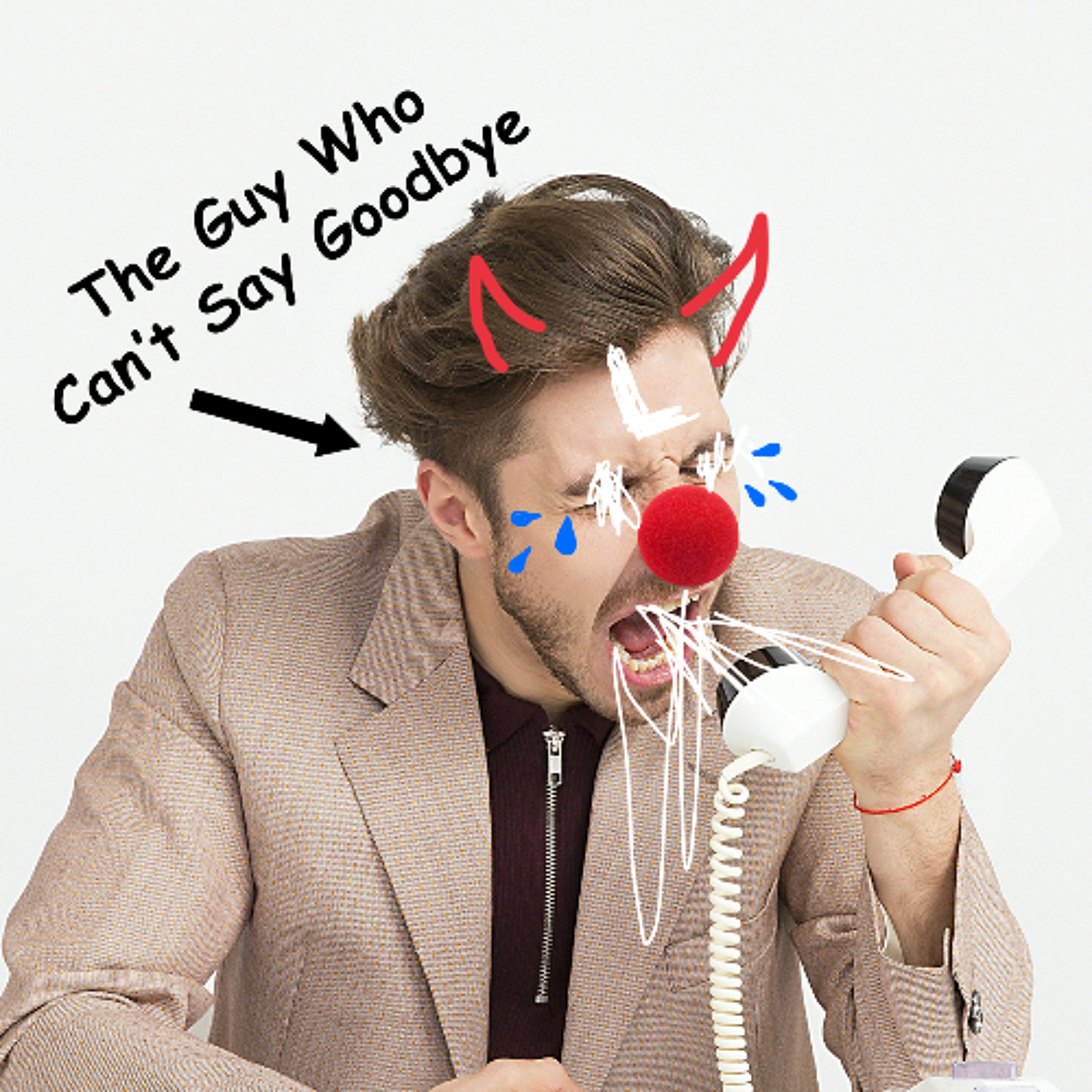 Guy Who Cant Say Goodbye 05152026