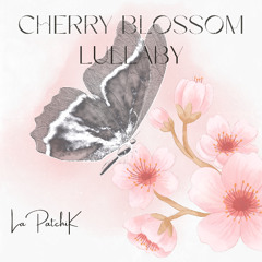 Cherry Blossom Lullaby