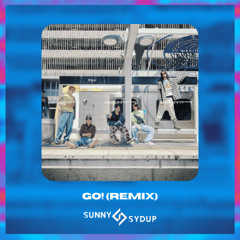 CORTIS - GO! (Sunny Sydup Remix) [Techno]
