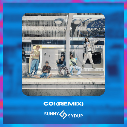 CORTIS - GO! (Sunny Sydup Remix) [Techno]