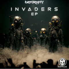Deformaty - Invaders (Original Mix)