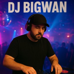 dj BigWan