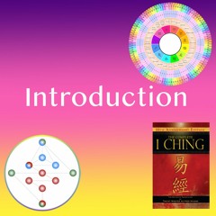Introduction- Vedic Astrology, I-Ching, Gene Keys
