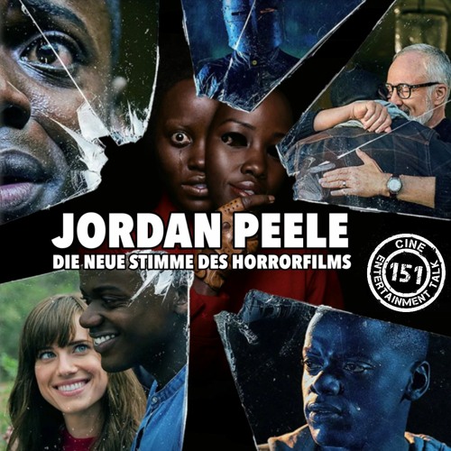 Stream episode Folge 151 - Jordan Peele – Die neue Stimme des Horrorfilms (Get  Out, Wir) by Cine Entertainment Talk podcast | Listen online for free on  SoundCloud