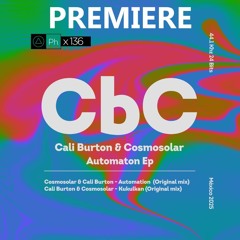 Cosmosolar, Cali Burton - Automaton (Original Mix)