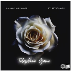 TELEPHONE GAME FT. RETROLANDY