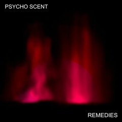 Psycho Scent