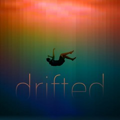 drifted