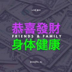 Friends & Family - Live Set