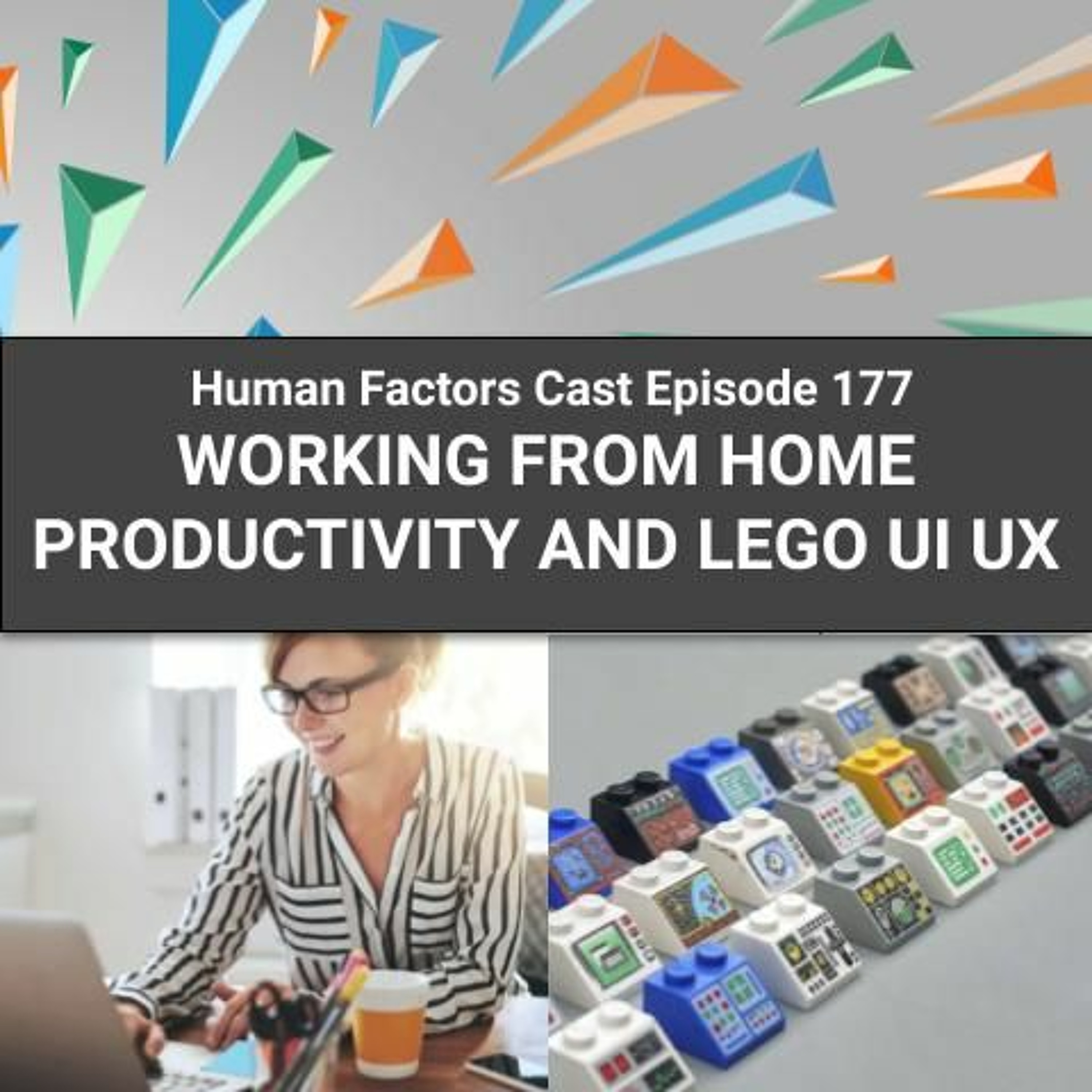 E177 - Working From Home Productivity and LEGO UI UX Image