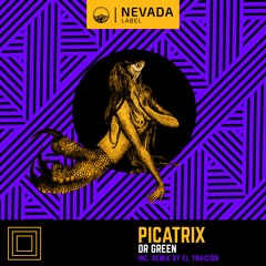 Dr Green - Picatrix (El Traición Remix)