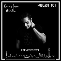 D.H.B. Podcast 001 - Knoder