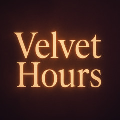 Velvet Hours