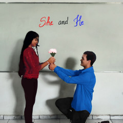 She and He