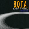 B.O.T.A. (Baddest Of Them All) [Ookay Flip]