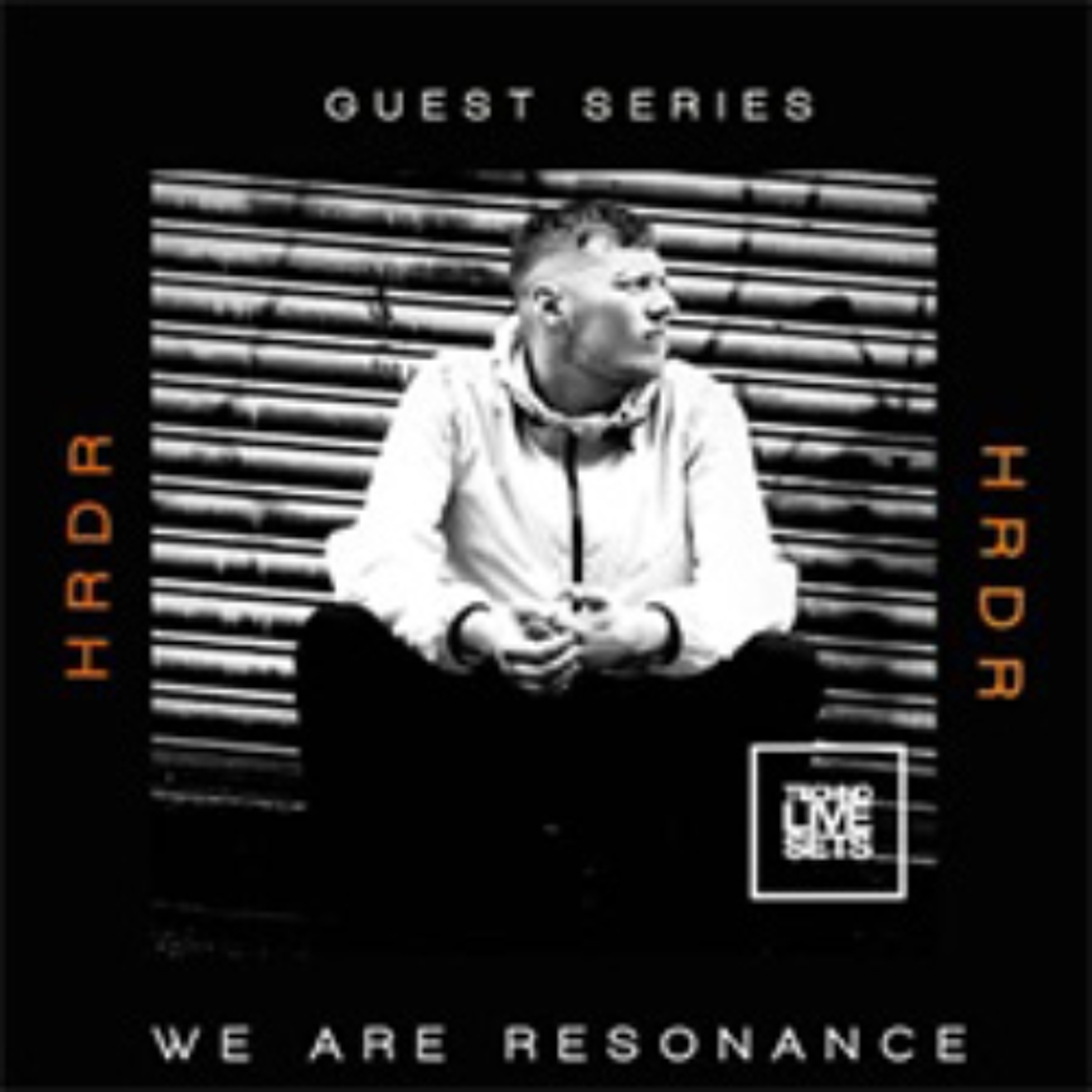 HRDR - We Are Resonance Guest Series #228