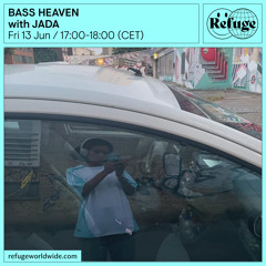 BASS HEAVEN - JADA - 13 Jun 2025