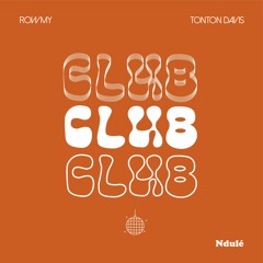 Rowmy - Club avec Tonton Davis