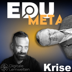 Folge 1: "Krise" - EduCouch Meta startet