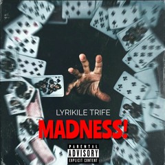 Madness (feat. Canibus & Swifty McVay) - Produced By Lyrikile Trife