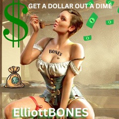 GET A DOLLAR OUT A DIME