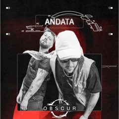 OBSCUR | Sessions ANDATA