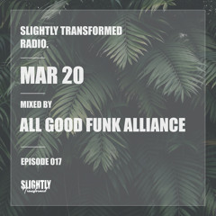 ST Radio - EPS 017 - All Good Funk Alliance