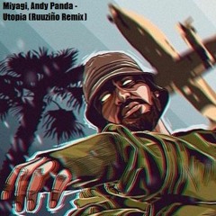 Miyagi, Andy Panda - Utopia (Ruuziño Remix)