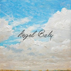 Angel Baby (Acoustic)