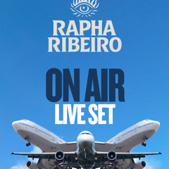 Rapha Ribeiro – TribalHouse Set 2025 [Live On Air] #RaphaEmTodoLugar
