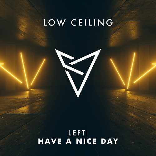 LEFTI - HAVE A NICE DAY