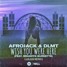 Afrojack & DLMT - Wish You Were Here (Julius Remix)