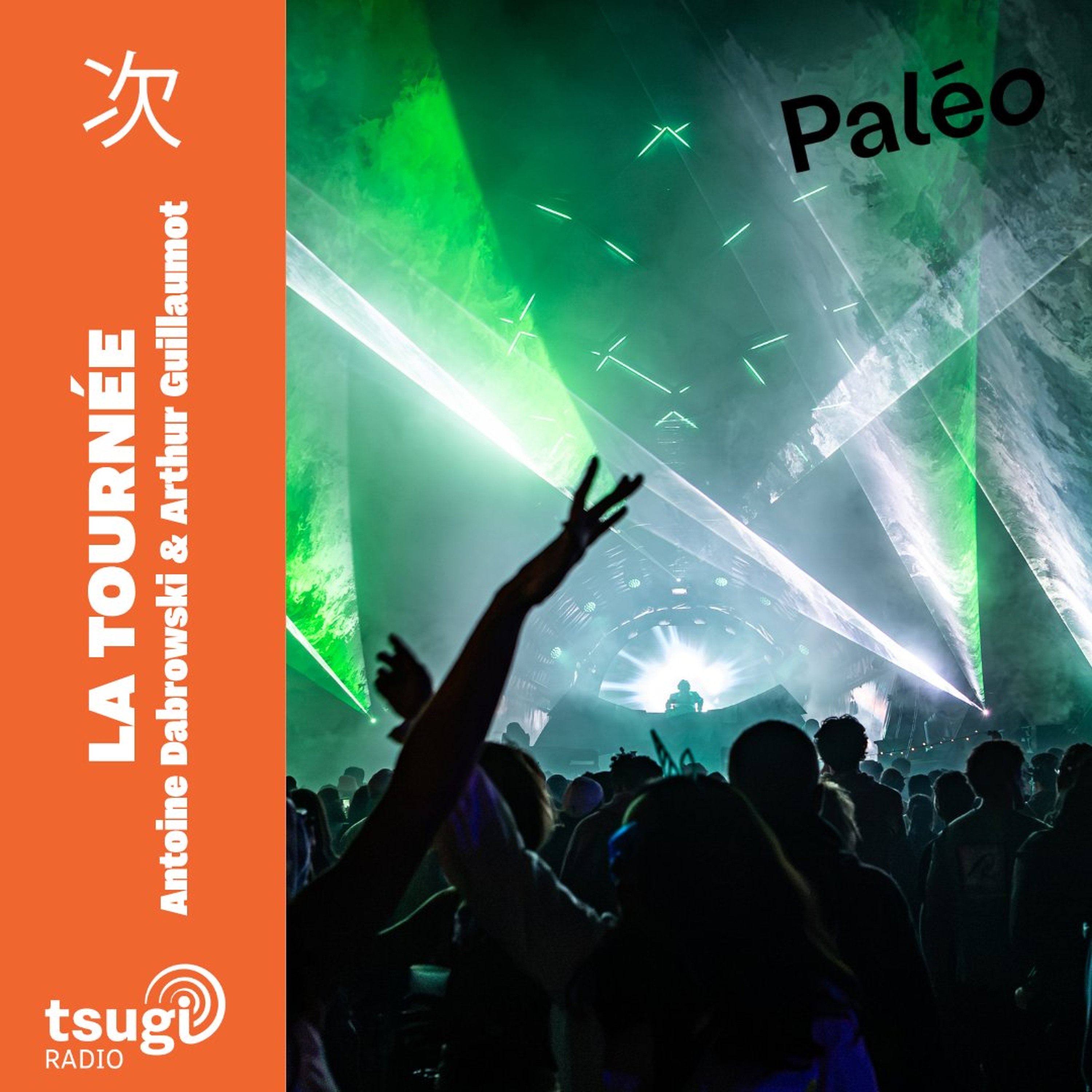 La Tournée · Paléo Festival avec Max Baby, Dylan Dylan, Zaatar, Sam Quealy et Kendal
