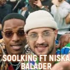 Soolking ft Niska - Balader (AFRO-HOUSE)