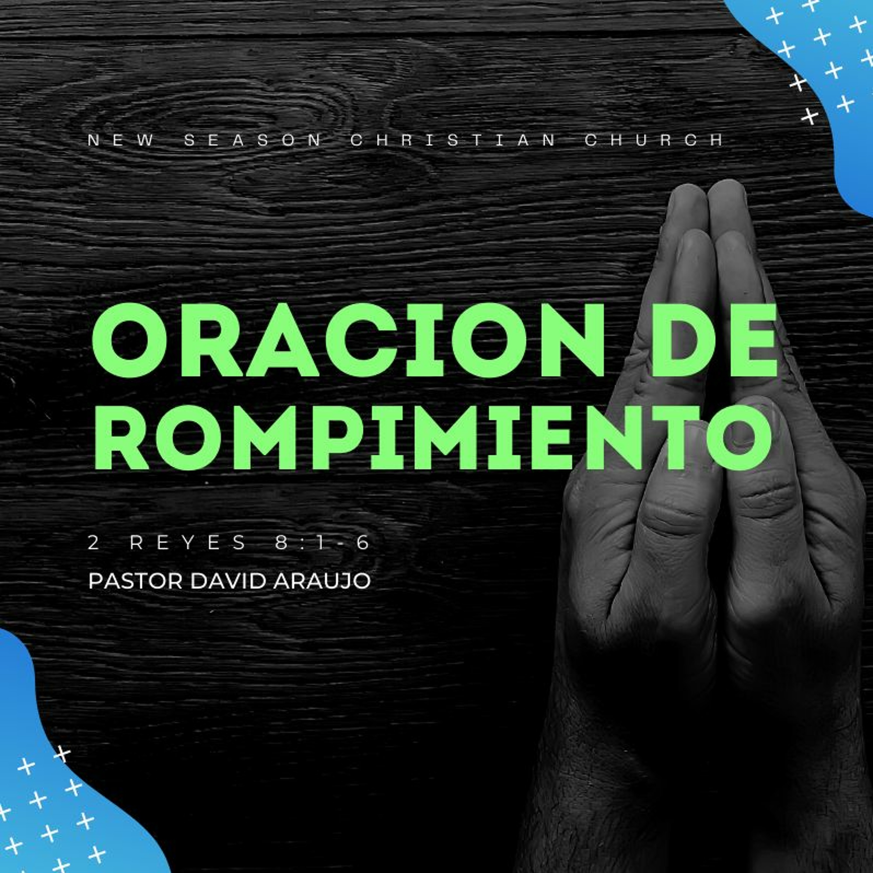 Oración De Rompimiento  :: Pastor David Araujo :: 05.16.21 episode artwork