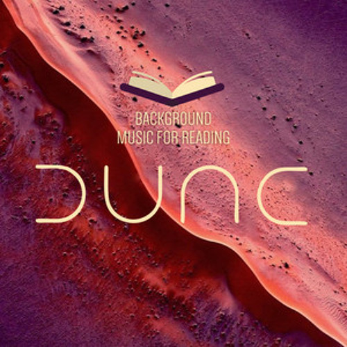 DUNE - Music to read