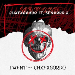 Chxfxgordo Mafioso Ft Senhorr G