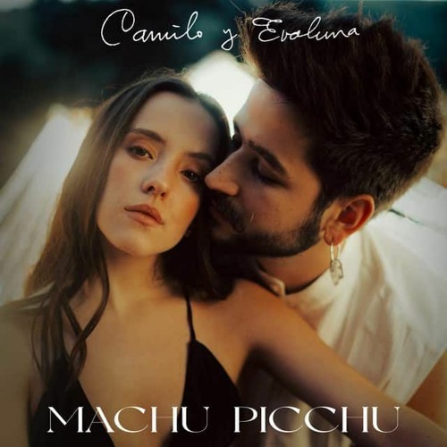 Camilo, Evaluna Montaner - Machu Picchu(dj Reyes Extended)