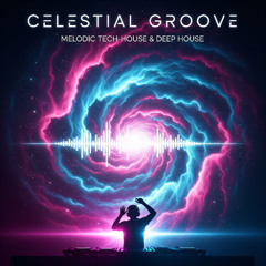 Celestial Groove (Club Mix)
