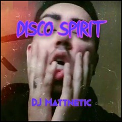 Disco Spirit